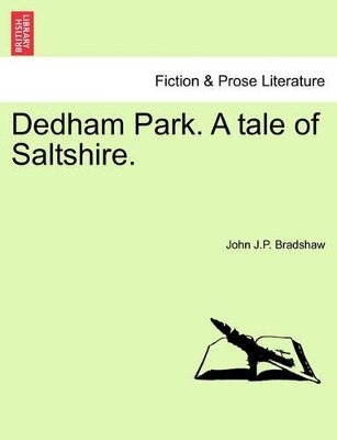 Dedham Park. a Tale of Saltshire. book