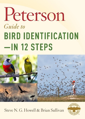 Peterson Guide to Bird Identification - in 12 Steps book