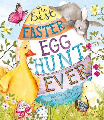 The The Best Easter Egg Hunt Ever by Dawn Casey
