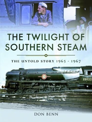 Twilight of Southern Steam book
