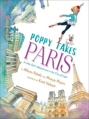 Poppy Takes Paris: A Little Girl's Adventures in the City of Light book