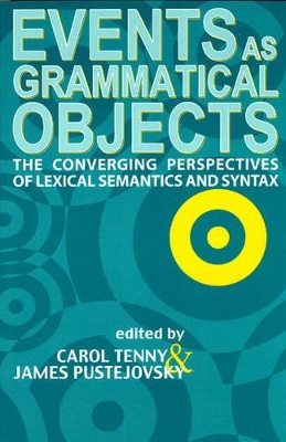 Events as Grammatical Objects by Carol Tenny