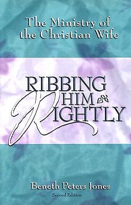 Ribbing Him Rightly 2ed book