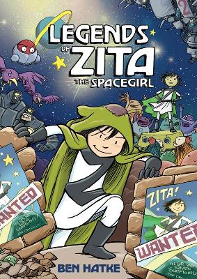 Legends of Zita the Spacegirl book