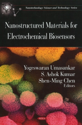 Nanostructured Materials for Electrochemical Biosensors book