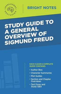 Study Guide to a General Overview of Sigmund Freud book