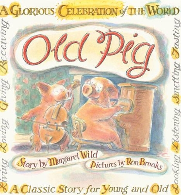 Old Pig by Ron Brooks