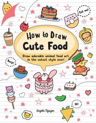 How to Draw Cute Food book