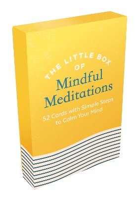 The Little Box of Mindful Meditations: 52 Cards with Simple Steps to Calm Your Mind book