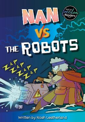 Nan vs the Robots book