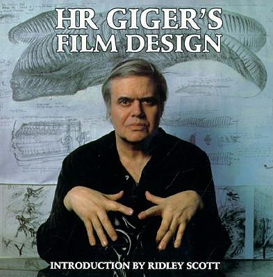 H R Gigers Film Design book