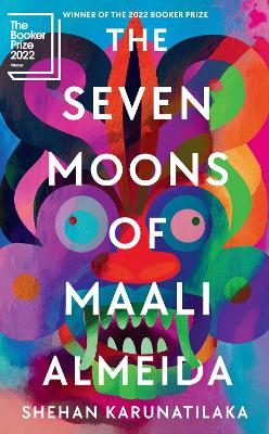 The Seven Moons of Maali Almeida: Winner of the Booker Prize 2022 book