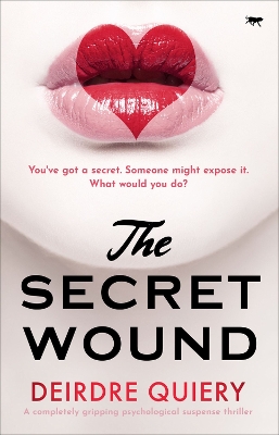 The The Secret Wound by Deirdre Quiery