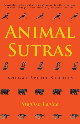 Animal Sutras: Animal Spirit Stories book