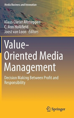 Value-Oriented Media Management by Klaus-Dieter Altmeppen
