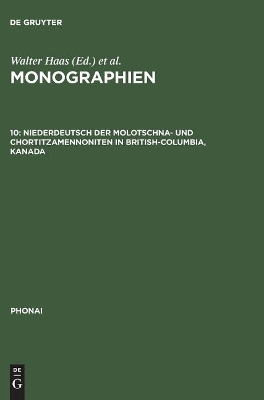 Niederdeutsch Der Molotschna- Und Chortitzamennoniten in British-Columbia, Kanada book