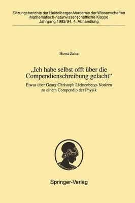 „Ich habe selbst offt über die Compendienschreibung gelacht“: Etwas über Georg Christoph Lichtenbergs Notizen zu einem Compendio der Physik book