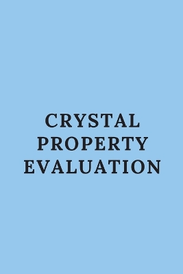 Crystal Property Evaluation book