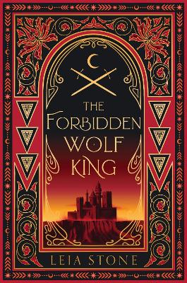 The Forbidden Wolf King (The Kings of Avalier, Book 4) by Leia Stone