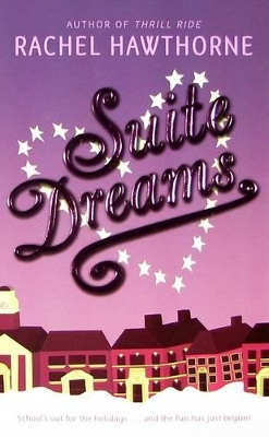 Suite Dreams by Rachel Hawthorne