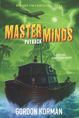 Masterminds: Payback by Gordon Korman