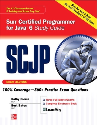 SCJP Sun Certified Programmer for Java 6 Study Guide book