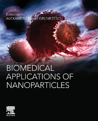 Biomedical Applications of Nanoparticles book