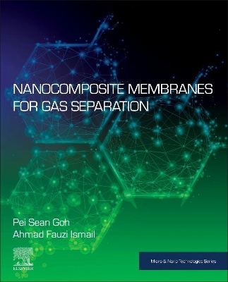 Nanocomposite Membranes for Gas Separation book