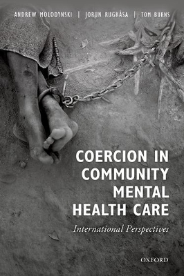 Coercion in Community Mental Health Care: International Perspectives book