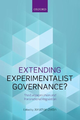 Extending Experimentalist Governance? book