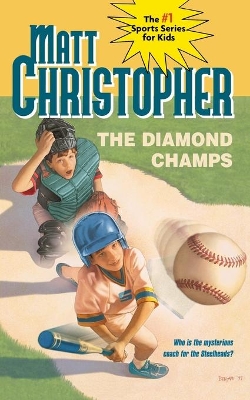 Diamond Champ by Matt Christopher