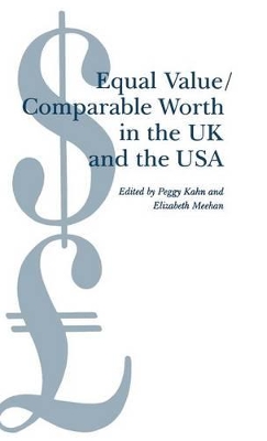 Equal Value/Comparable Worth in the UK and the USA by Elizabeth Meehan
