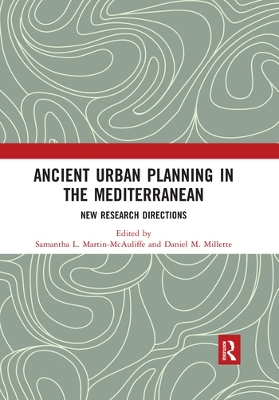 Ancient Urban Planning in the Mediterranean: New Research Directions book
