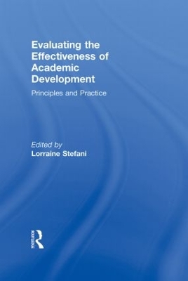 Evaluating the Effectiveness of Academic Development by Lorraine Stefani