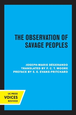 The Observation of Savage Peoples book