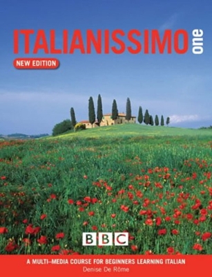 ITALIANISSIMO BEGINNERS' COURSE BOOK (NEW EDITION) book