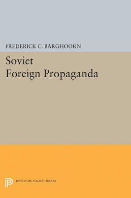 Soviet Foreign Propaganda book