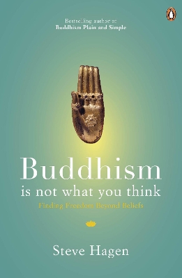 Buddhism is Not What You Think book