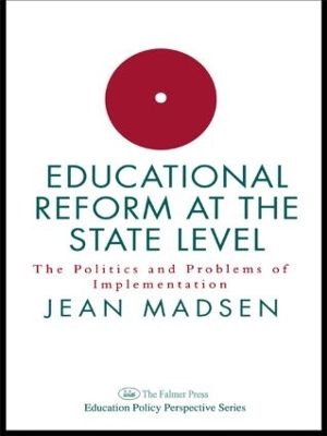 Educational Reform at the State Level book