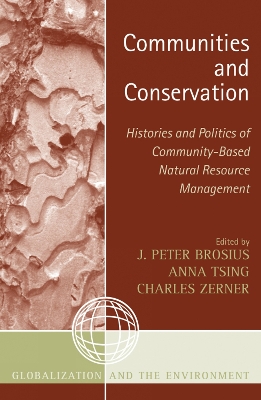 Communities and Conservation by Peter J Brosius