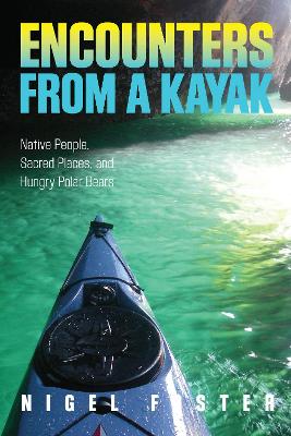 Encounters from a Kayak book