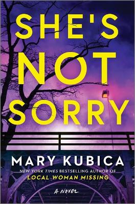 She's Not Sorry: A Psychological Thriller book