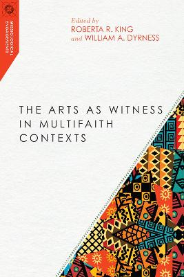 The Arts as Witness in Multifaith Contexts book