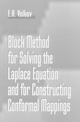 Block Method for Solving the Laplace Equation and for Constructing Conformal Mappings book