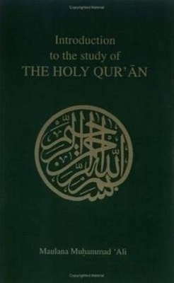 Introduction to the Study of the Holy Quaran book