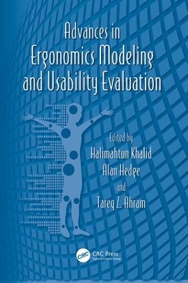 Advances in Ergonomics Modeling and Usability Evaluation by Halimahtun Khalid