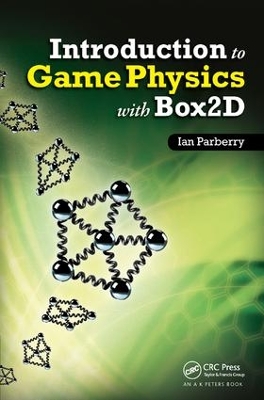 Introduction to Game Physics with Box2D by Ian Parberry