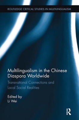 Multilingualism in the Chinese Diaspora Worldwide by Li Wei