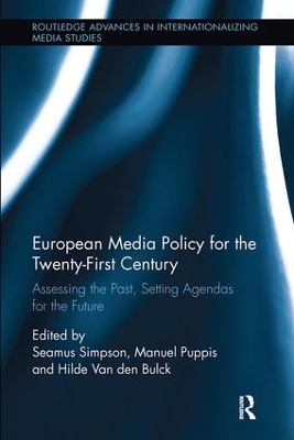 European Media Policy for the Twenty-First Century by Seamus Simpson