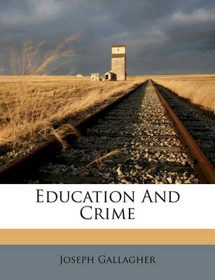 Education and Crime book